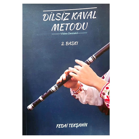 The Method Of The Shepherd' S Pipe  Dilsiz Kaval Metodu In English