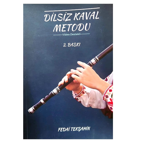 The Method Of The Shepherd' S Pipe  Dilsiz Kaval Metodu In English