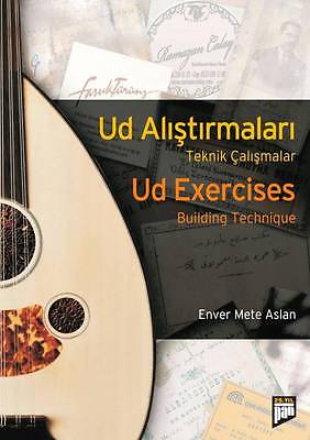 OUD EXERCISES  BUILDING TECHNIQUE UD ALISTIRMALARI   IN ENGLISH and TURKISH !!! - unosell music instruments