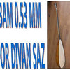 DVN: 3 x 0.53 MM BAM STRINGS FOR   DIVAN SAZ - unosell music instruments
